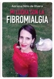Mi lucha con la fibromialgia versión impresa