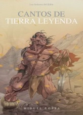 Libro Cantos de Tierra Leyenda, autor MIGUEL ANGEL COSTA TOVAR Libro Cantos de Tierra Leyenda, autor MIGUEL ANGEL COSTA TOVAR