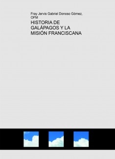 HISTORIA DE LAS ISLAS GALÁPAGOS