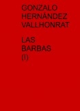 Las barbas (I)