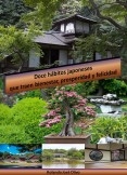 Doce hábitos japoneses que traen bienestar, prosperidad y felicidad