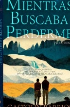Libro Mientras Buscaba Perderme (Volumen 2), autor Gastohn Barrios Libro Mientras Buscaba Perderme (Volumen 2), autor Gastohn Barrios