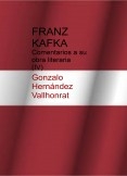 Franz Kafka: comentarios a su obra literaria (IV)