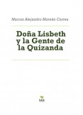 Doña Lisbeth y la Gente de la Quizanda