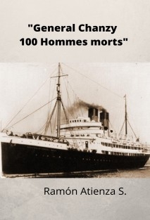 "General Chanzy 100 hommes morts"