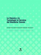 La Ciencia y la Tecnología al Servicio del Bienestar Común