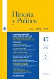 Historia y Política, nº 47, enero-junio, 2022