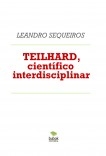 TEILHARD, científico interdisciplinar