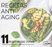 RECETAS KoAN ANTIAGING - RECETAS QUE CURAN