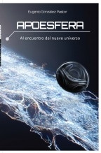 Apoesfera: Al encuentro del nuevo universo