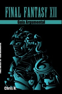 Final Fantasy XII - Guía Argumental