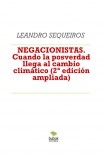 NEGACIONISTAS. Cuando la posverdad llega al cambio climático. NEGACIONISTAS. Cuando la posverdad llega al cambio climático.