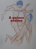A quince asaltos