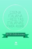 Cocina Italiana - Recetas Italianas para amar
