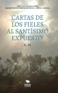 Cartas de los fieles al Santísimo Expuesto