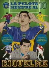 Libro Revista Digital N°1: Juan Román Riquelme, autor La Pelota Siempre al 10 Libro Revista Digital N°1: Juan Román Riquelme, autor La Pelota Siempre al 10