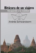 Libro Bitácora de un viajero VI: Escapando a la realidad, autor Editorial Alvi Books Libro Bitácora de un viajero VI: Escapando a la realidad, autor Editorial Alvi Books