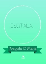 Libro Escítala., autor jcpalcaraz Libro Escítala., autor jcpalcaraz