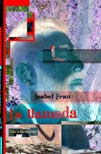 Libro La llamada, autor Isabel Frau Libro La llamada, autor Isabel Frau