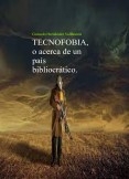 Tecnofobia (I)