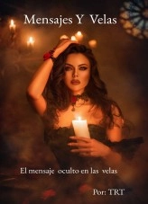 Libro Mensajes y Velas, autor Taisbel Rodriguez Torres Libro Mensajes y Velas, autor Taisbel Rodriguez Torres