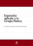 Ergonomía aplicada a la Cirugía Plástica