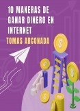 10 maneras de  ganar  dinero usando internet