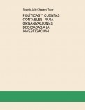 POLÍTICAS Y CUENTAS CONTABLES  PARA ORGANIZACIONES DEDICADAS A LA INVESTIGACIÓN