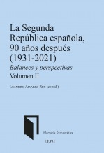Libro La Segunda República Española, 90 años después. Balances y perspectivas. Volúmen II, autor Centro de Estudios Políticos 