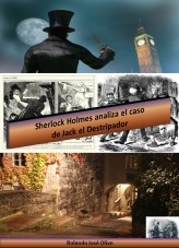 Sherlock Holmes analiza el caso de Jack el Destripador Sherlock Holmes analiza el caso de Jack el Destripador