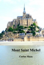 Libro Mont Saint Michel, autor Carlos Maza Gómez Libro Mont Saint Michel, autor Carlos Maza Gómez
