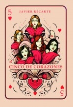 CINCO DE CORAZONES CINCO DE CORAZONES
