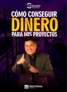 Como Conseguir Dinero para mis Proyectos