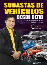 Libro Subastas de Vehículos Desde Cero, autor Cleosaki Montano Libro Subastas de Vehículos Desde Cero, autor Cleosaki Montano