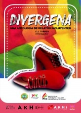 Libro DIVERGENA - UNA ANTOLOGÍA DE RELATOS INCLUYENTES, autor Cj Torres Libro DIVERGENA - UNA ANTOLOGÍA DE RELATOS INCLUYENTES, autor Cj Torres