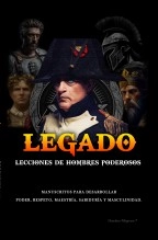 Libro Legado: Lecciones de Hombres Poderosos, autor Humberto Montesinos Libro Legado: Lecciones de Hombres Poderosos, autor Humberto Montesinos