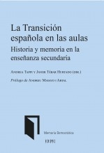 Libro La Transición española en las aulas. Historia y memoria en la enseñanza secundaria, autor Centro de Estudios Políticos 