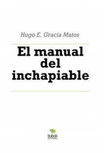 El manual del inchapiable