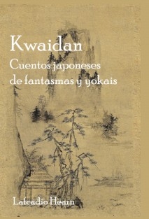 Kwaidan. Cuentos japoneses de fantasmas y yokais