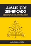 La Matriz de Significado