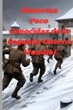 Historia Pocos Conocidas de la Segunda Guerra Mundial