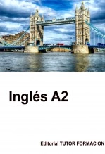 Libro Inglés A2, autor TUTOR FORMACIÓN Libro Inglés A2, autor TUTOR FORMACIÓN